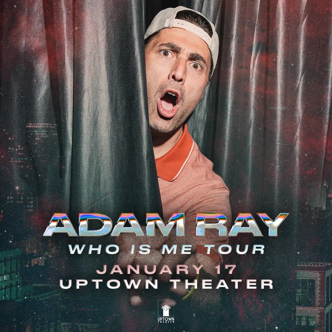 Adam Ray: WHO IS ME Tour